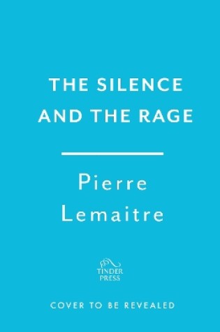 Cover of The Silence and the Rage