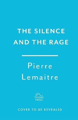 Book cover for The Silence and the Rage