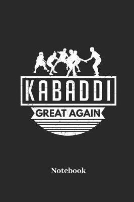 Book cover for Kabaddi Great Again Notebook