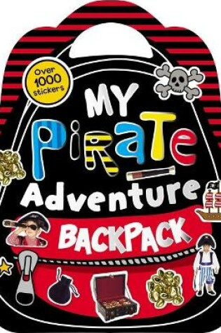 Cover of My Pirate Adventure Backpack