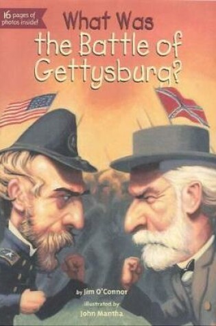 Cover of What Was the Battle of Gettysburg?