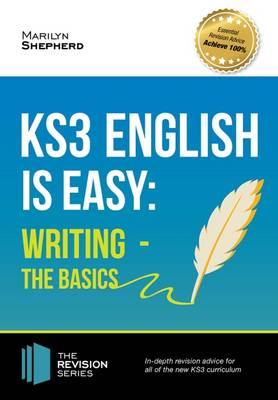 Book cover for KS3: English is Easy - Writing (the Basics). Complete Guidance for the New KS3 Curriculum