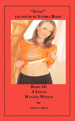 Book cover for Diary of a Young Wanton Wench