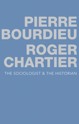 Book cover for The Sociologist and the Historian
