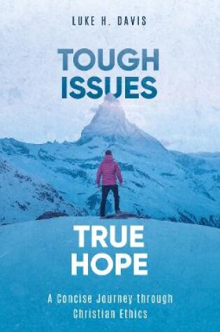 Cover of Tough Issues, True Hope