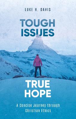 Book cover for Tough Issues, True Hope