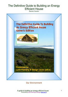Cover of The Definitive Guide to Building an Energy Efficient House
