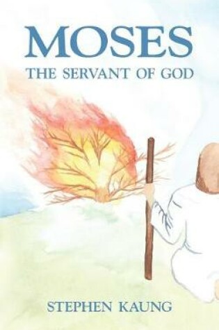 Cover of Moses, the Servant of God