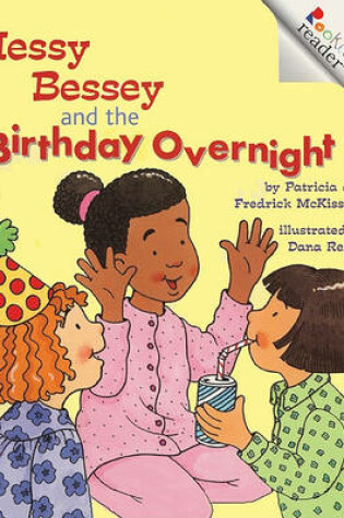 Cover of Messy Bessey and the Birthday Overnight