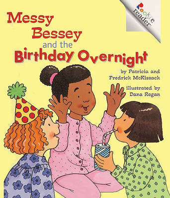 Book cover for Messy Bessey and the Birthday Overnight