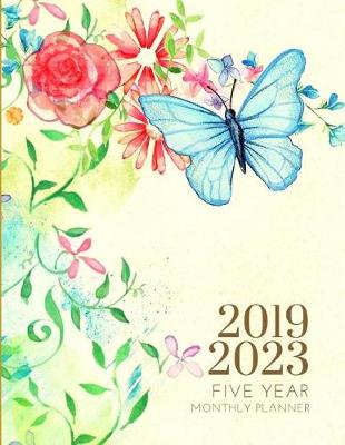 Book cover for 2019-2023 Five Year Planner Butterfly Goals Monthly Schedule Organizer