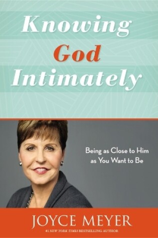 Cover of Knowing God Intimately (Revised)