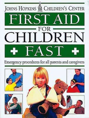 Cover of First Aid for Children Fast