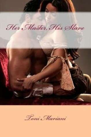 Cover of Her Master, His Slave!