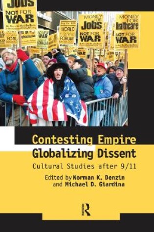 Cover of Contesting Empire, Globalizing Dissent