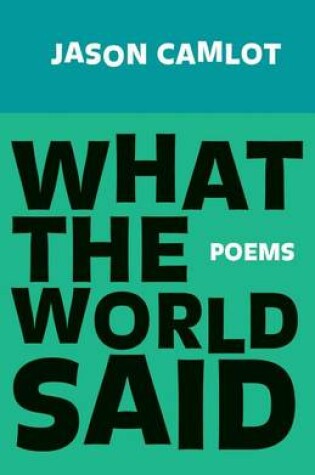 Cover of What the World Said
