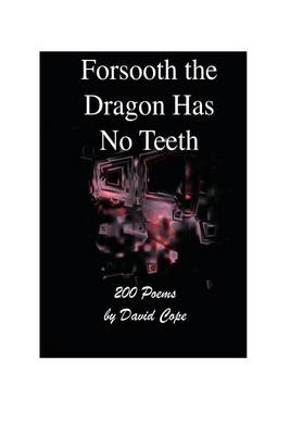 Book cover for Forsooth The Dragon Has No Teeth