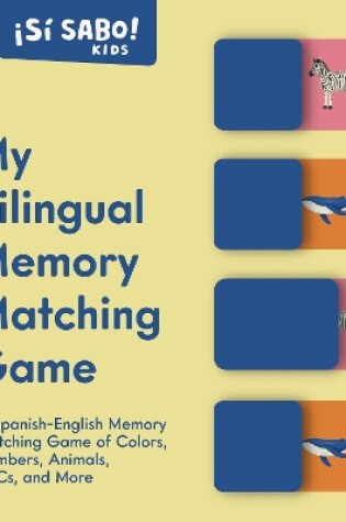 Cover of My First Bilingual Memory Matching Game