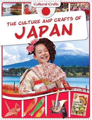Book cover for The Culture and Crafts of Japan