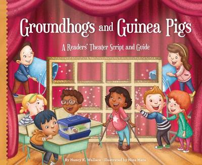 Book cover for Groundhogs and Guinea Pigs: A Readers' Theater Script and Guide