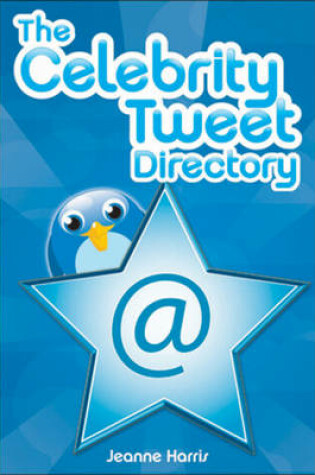 Cover of The Celebrity Tweet Directory