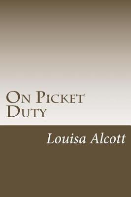 Book cover for On Picket Duty