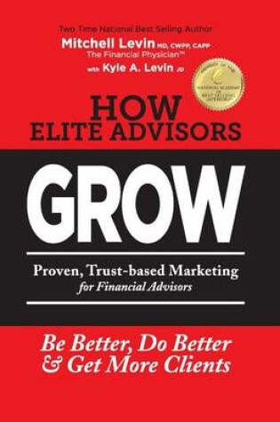 Cover of How Elite Advisors GROW!