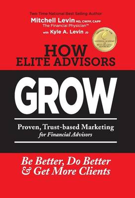 Cover of How Elite Advisors GROW!