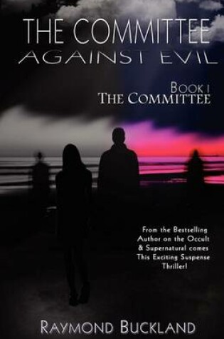Cover of The Committee Against Evil Book I