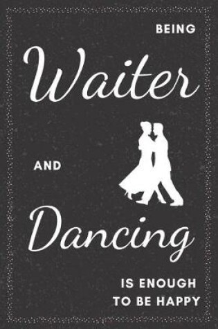 Cover of Waiter & Dancing Notebook