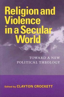 Book cover for Religion and Violence in a Secular World