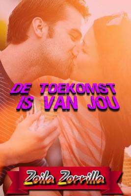 Book cover for De toekomst is van jou