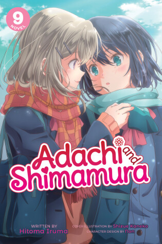 Cover of Adachi and Shimamura (Light Novel) Vol. 9