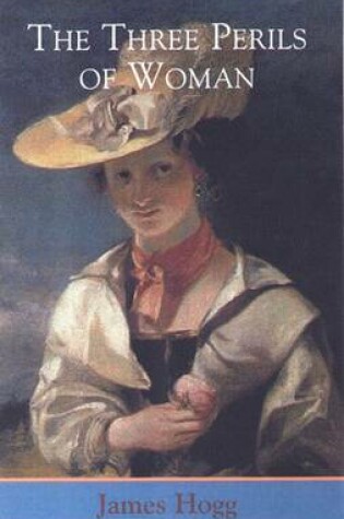 Cover of The Three Perils of Woman
