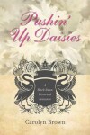 Book cover for Pushin' Up Daisies
