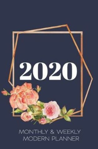 Cover of 2020 Monthly & Weekly Modern Planner