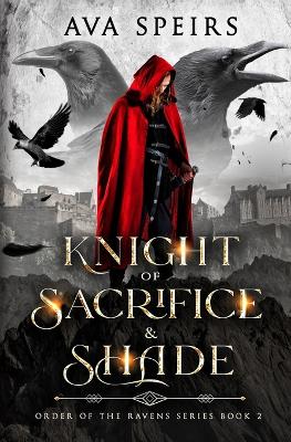 Book cover for Knight of Sacrifice & Shade
