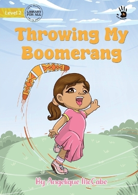 Book cover for Throwing My Boomerang - Our Yarning