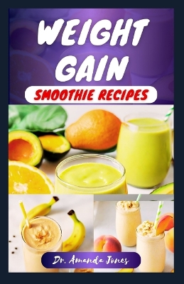 Book cover for Weight Gain Smoothie Recipes