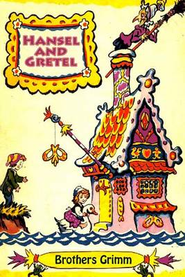 Cover of Hansel and Gretel