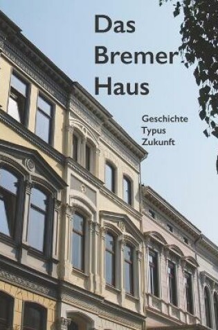 Cover of Das Bremer Haus