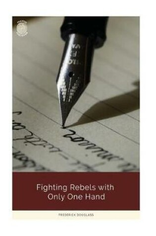 Cover of Fighting Rebels with Only One Hand