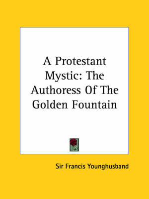 Book cover for A Protestant Mystic