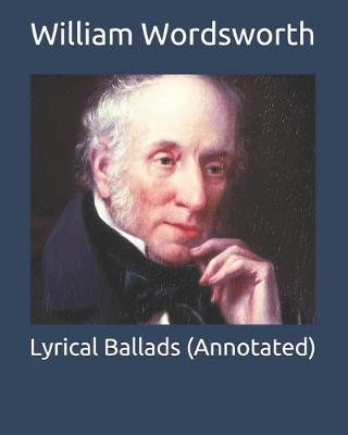 Book cover for Lyrical Ballads (Annotated)