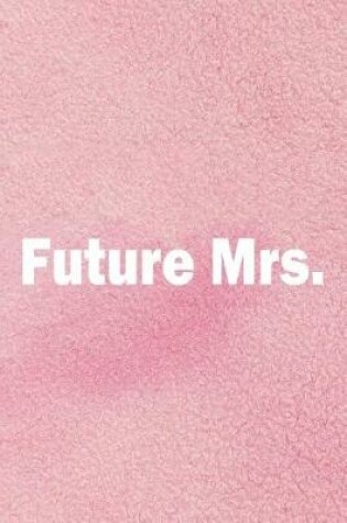 Cover of Future Mrs