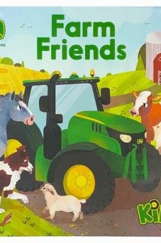 Cover of John Deere Kids Farm Friends