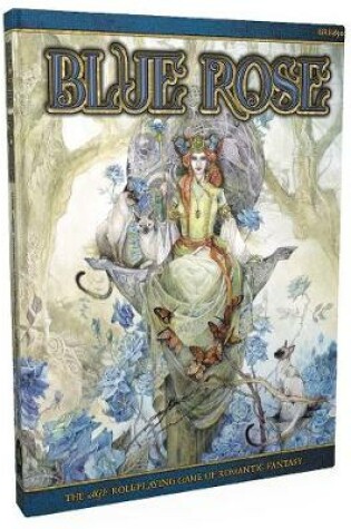 Cover of Blue Rose: The AGE RPG of Romantic Fantasy