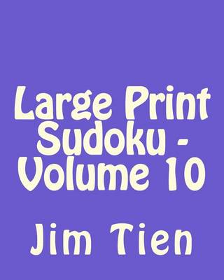 Book cover for Large Print Sudoku - Volume 10