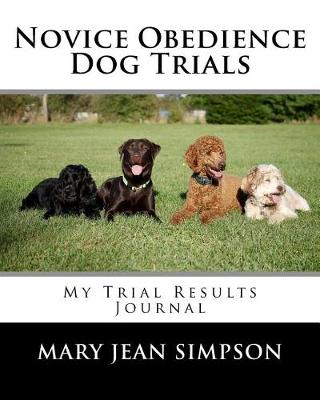 Book cover for Novice Obedience Dog Trials