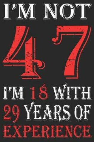 Cover of I'm Not 47